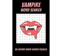 Vampire Word Search Puzzle Book: 55 Spooky Word Search Puzzles for Adults & Beginners