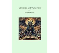 Vampires and Vampirism