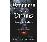 Vampires And Victims - Curse of the Cauldron