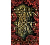 Vampire's Crown: A Blood Prophecy