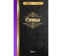 Vampires in Literature; Carmilla