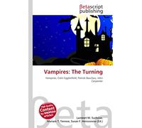 Vampires: The Turning: Vampires, Colin Egglesfield, Patrick Bauchau, John Carpenter