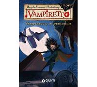 Vampiretto in pericolo