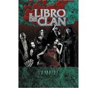 Libri Vampiri 20o Anniversario. Il Libro Dei Clan