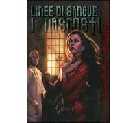 Vampiri. Il Requiem. Linee di sangue: i nascosti. Accessorio. Mondo di tenebra
