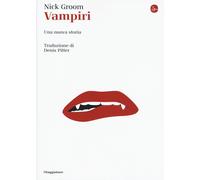 Vampiri. Una nuova storia - Groom Nick