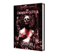 Vampiro: La Masquerade (5ª Edizione) RPG: Il Cronaca Del Gutter Cremisi
