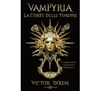 Vampyria. La Corte delle Tenebre