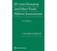 Van Bael & Bell EU Anti-Dumping and Other Trade Defence Instr (Copertina rigida)