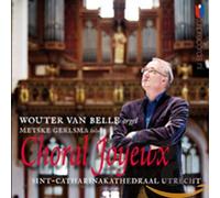 VAN BELLE, WOUTER - CHORAL JOYEUX