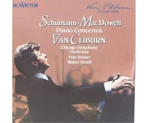 Van Cliburn Schumann: Piano Concerto, Op. 54 / MacDowell: Piano Concerto No (CD)