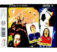 Van Delta - Un Colpo in Un Istante