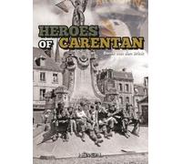 Van Den Brink Denis The Carentan Heroes (Copertina rigida)