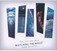 Van der Geld,Tom - Watching the Waves