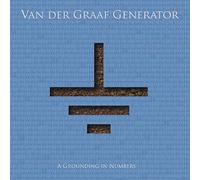 Van Der Graaf Generator A Grounding in Numbers (CD) Album