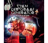 Van Der Graaf Generator. Behind & beyond. Le storie dietro le copertine. E...