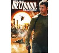 Van Dien, Casper - Meltdown: Days of Destruction
