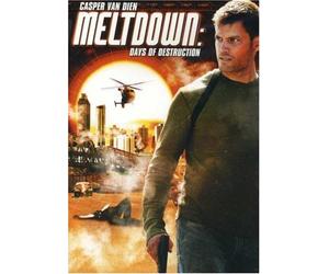 Van Dien, Casper - Meltdown: Days of Destruction