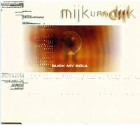 Van Dijk,Mijk - Suck My Soul