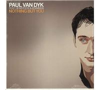 Van Dyk, Paul - Nothing But You