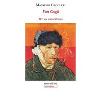 Van Gogh. Per un autoritratto - 2025 - Morcelliana