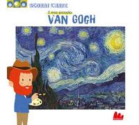 Van Gogh. Scorri l'arte. Ediz. a colori