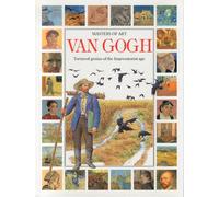 Van Gogh. Tortured genius of the Impressionist age - [Macdonald Young Books]