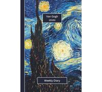 Van Gogh Weekly Diary 2026: A gorgeous Week View Planner (spread across 2 pages). It's an ideally sized (6"x9") artists journal in a large print ... pages. Great gift for friends and family.