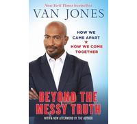 Van Jones Beyond the Messy Truth (Tascabile)