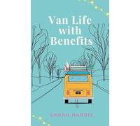 Van Life with Benefits