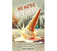 Van Martin No More Vanilla (Copertina rigida)