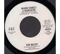 VAN MCCOY - where there's a heartache / mono