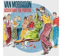 Morrison Van - Accentuate The Positive - 2Lp Black Vinyl
