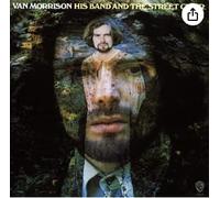 Van Morrison - His Band & Street Choir