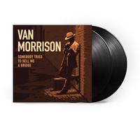 Van Morrison - Somebody Tried To Sell Me A Bridge