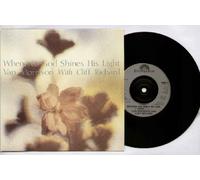 VAN MORRISON - VAN MORRISON - WHENEVR GOD SHINES HIS LIGHT - 7 INCH VINYL / 45