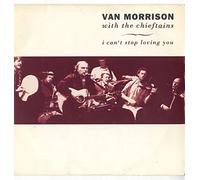 Van Morrison – I Can't Stop Loving You / All Saints Day – Singolo in vinile