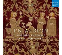 Van Nevel, Paul/ Huelgas Ensemble - En Albion: Medieval Polyphony In England