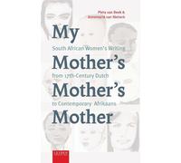 van Nierkerk Pieta van Beek My Mother’s Mother’s Mother (Copertina rigida)