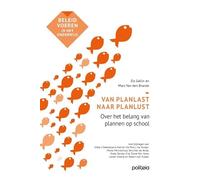 Van planlast naar planlust: over het belang van plannen op school