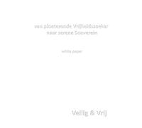 van ploeterende Vrijheidszoeker naar serene Soeverein: white paper