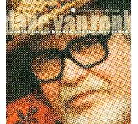 Dave Van Ronk Tin Pan Bended and the Story Ended (CD) Album
