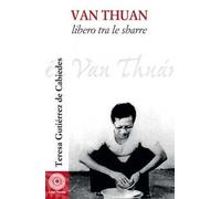 Van Thuan. Libero tra le sbarre
