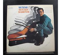Van Trevor|You've Been so Good to Me|LP|Vinyl Record (43766)