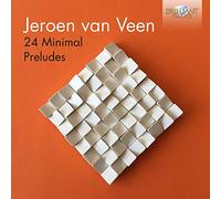 Jeroen Van Veen Jeroen Van Veen: 24 Minimal Preludes (CD) Album