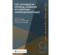 Van vereniging & stichting, coöperatie en onderlinge waarborgmaatschappij