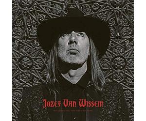 Van Wissem, Jozef - We Adore You, You Have No Name