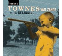 Van Zandt Townes - In The Beginning