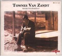 Van Zandt, Townes - Texas Troubadour (4 CD)