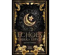 Vana Elaire Echoes of Ember and Effigy (Copertina rigida)